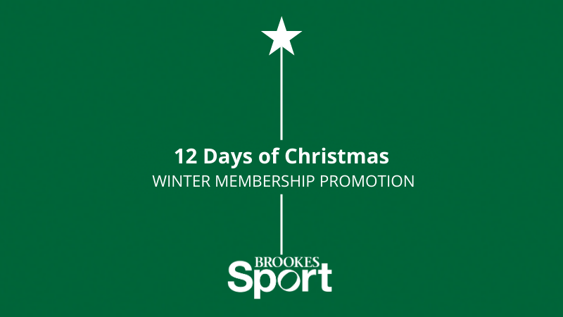 12 Days of Christmas, Winter Membership Promotion text with Brookes Sport logo making it look like a Christmas tree