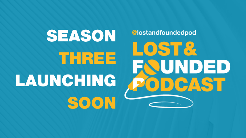 Lost and Founded Season 3, launching soon
