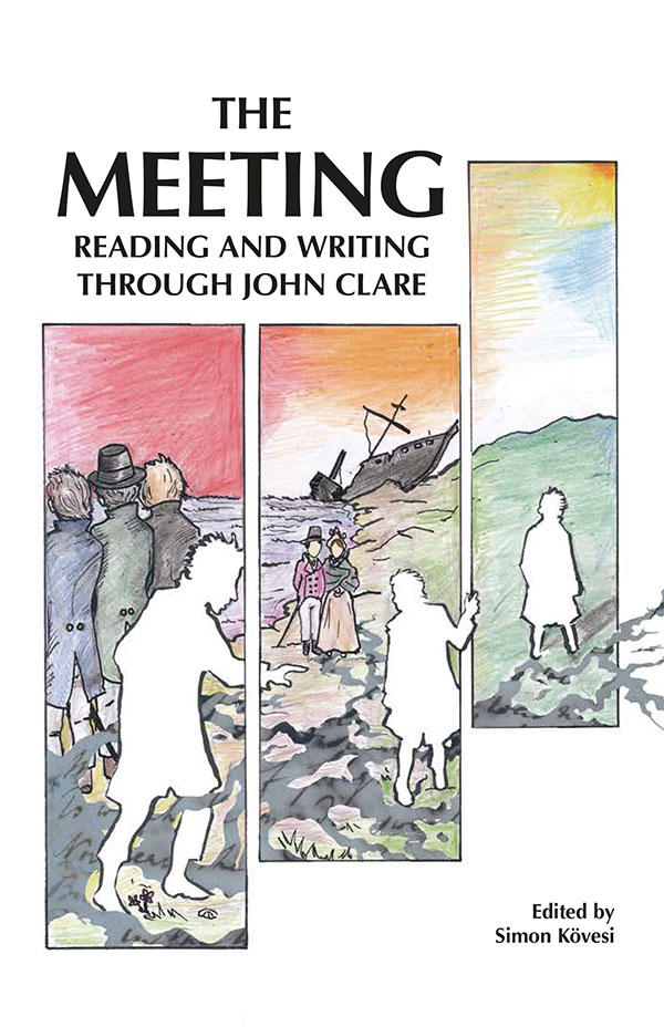 The Meeting: Reading and Writing through John Clare