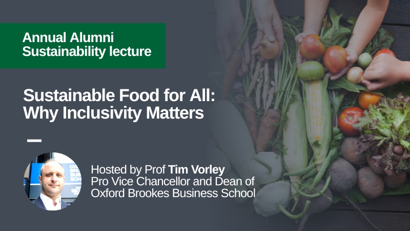 Annual Alumni Sustainability Lecture: Access to food and inclusivity