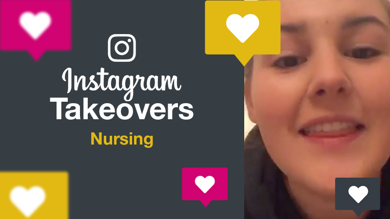 Instagram Takeover, Nursing