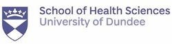 School of Health Sciences University of Dundee