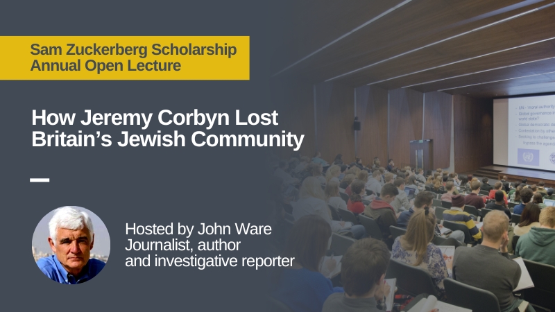 How Jeremy Corbyn Lost Britain’s Jewish Community
