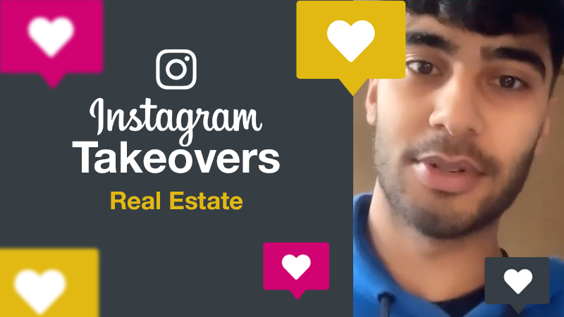 Instagram Takeover, Real Estate